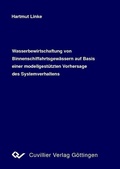 Cover: Wasserbewirtschaftung von Binnenschiffahrtsgew&auml;ssern auf Basis einer modellgest&uuml;tzten Vorhersage des Systemverhaltens - Cuvillier Verlag eBooks