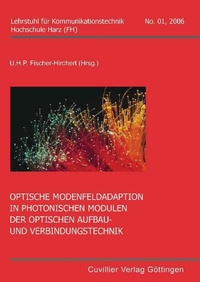Enlarge image Cover: Optische Modenfeldaption in photonischen Modulen der optischen Aufbau- und Verbindungstechnik - Cuvillier Verlag eBooks