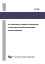 Cover: A Contribution to Adaptive Sliding-Mode Control with Gaussian Radial-Basis-Function Networks - Cuvillier Verlag eBooks