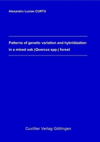 Abbildung von: Patterns of genetic varition and hybridization in a mixed oak (Quercus spp.) forest - Cuvillier Verlag
