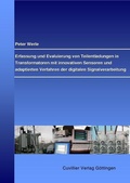 Cover: Erfassung und Evaluierung von Teilenladungen in Transformatoren mit innovativen Sensoren und adaptierten Verfahren der digitalen Signalverarbeitung - Cuvillier Verlag eBooks