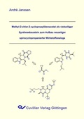 Cover: Methyl-2-chlor-2-cyclopropylidenacetat als vielseitiger Synthesebaustein zum Aufbau neuartiger spirocyclopropanierter Wirkstoffanaloga - Cuvillier Verlag eBooks