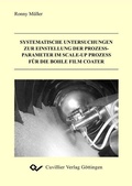 Cover: Systematische Untersuchungen zur Einstellung der Prozessparameter im Scale-up Prozess f&uuml;r die Bohle Film Coater - Cuvillier Verlag eBooks