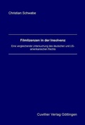 Cover: Filmlizenzen in der Insolvenz - Cuvillier Verlag eBooks