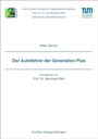 Cover: Der Autofahrer der Generation Plus - Cuvillier Verlag eBooks