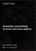 Cover: Assembly and Printing of Micro and Nano Objects - Cuvillier Verlag eBooks