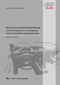Cover: Benutzerorientierte Entwicklung und fahrergerechte Auslegung eines Querf&uuml;hrungsassistenten - Cuvillier Verlag eBooks