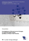 Cover: Investigations of Microstructural Changes in Lead-Free Solder Alloys by Means of Phase Field Theories - Cuvillier Verlag eBooks