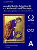 Cover: Unendlichkeit im Schnittpunkt von Mathematik und Theologie - Cuvillier Verlag eBooks