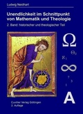 Cover: Unendlichkeiten im Schnittpunkt von Mathematik und Theologie - Cuvillier Verlag eBooks