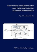 Cover: Ausf&uuml;hrung und Entwicklung adaptiver Komponentenbasierter Anwendungen - Cuvillier Verlag eBooks