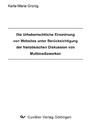 Bild: Die Urheberrechtliche Einordnung von Websites unter Ber&uuml;cksichtigung der franz&ouml;sischen Diskussion von Multimediawerken - Cuvillier Verlag eBooks