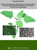 Cover: Deposit characteristics, penetration and biological efficacy of selected agrochemicals as affected by surfactants and plant micromorphology - Cuvillier Verlag eBooks