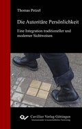 Cover: Die Autorit&auml;re Pers&ouml;nlichkeit - Cuvillier Verlag eBooks