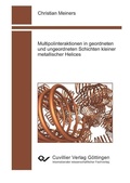 Cover: Multipolinteraktionen in geordneten und ungeordneten Schichten kleiner metallischer Helices - Cuvillier Verlag eBooks