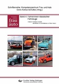 Cover: Fahrerinnen klassischer Fahrzeuge (Band: 4) - Cuvillier Verlag eBooks