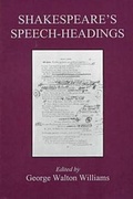 Cover: Shakespeare's Speech Headings - University of Delaware Press
