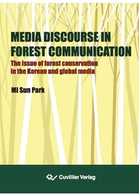 Abbildung von: Media Discourse in Forest Communication - Cuvillier Verlag