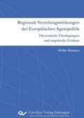 Cover: Regionale Verteilungswirkungen der Europ&auml;ischen Agrarpolitik - Cuvillier Verlag eBooks