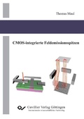 Cover: CMOS-integrierte Feldemissionsspitzen - Cuvillier Verlag eBooks