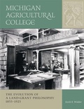 Cover: Michigan Agricultural College - Michigan State University Press