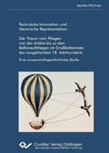Cover: Der Traum vom Fliegen von der Antike bis zu den Ballonaufstiegen im Gro&szlig;britanien des ausgehenden 18. Jahrhunderts - Cuvillier Verlag eBooks
