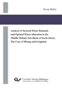 Cover: Analysis of Sectoral Water Demands and Optimal Water Allocation in the Middle Olifants Sub-Basin of South Africa: The Case of Mining and Irrigation - Cuvillier Verlag eBooks
