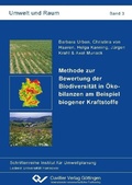 Cover: Methode zur Bewertung der Biodiversit&auml;t in &Ouml;kobilanzen am Beispiel biogener Kraftstoffe - Cuvillier Verlag eBooks