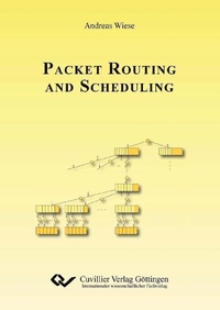 Enlarge image Cover: Packet Routing and Scheduling - Cuvillier Verlag eBooks