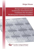 Cover: Design und Optimierung hochlinearer ferroelektrischer Varaktoren f&uuml;r steuerbare Hochfrequenz-Leistungsverst&auml;rker - Cuvillier Verlag eBooks