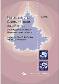 Enlarge image Cover: Versuch einer Systemtheorie des Geistes - Cuvillier Verlag eBooks