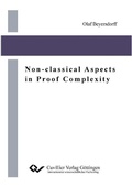 Cover: Non-classical Aspects in Proof Complexity - Cuvillier Verlag eBooks