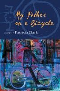 Enlarge image Cover: My Father on a Bicycle - Michigan State University Press
