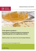 Cover: From gene to product - Development of biotechnological processes by integrating genetic and engineering methods - Cuvillier Verlag eBooks