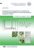 Cover: Entwicklung eines Screening-Systems zur Identifizierung und Evaluierung herbizidtoleranter 4-Hydroxyphenylpyruvat Dioxygenasen (HPPDs) - Cuvillier Verlag eBooks