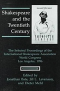 Cover: Shakespeare and the Twentieth Century - University of Delaware Press