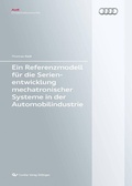 Cover: Ein Referenzmodell f&uuml;r die Serienentwicklung mechatronischer Systeme in der Automobilindustrie - Cuvillier Verlag eBooks