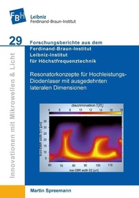 Abbildung von: Resonatorkonzepte für Hochleistungs-Diodenlaser mit ausgedehnten lateralen Dimensionen - Cuvillier Verlag
