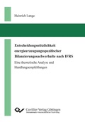 Cover: Entscheidungsn&uuml;tzlichkeit energieerzeugungsspezifischer Bilanzierungssachverhalte nach IFRS - Cuvillier Verlag eBooks