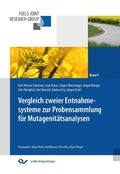 Cover: Endbericht zum Projekt „Vergleich zweier Entnahmesysteme zur Probensammlung f&uuml;r Mutagenit&auml;tsanalysen“ - Cuvillier Verlag eBooks