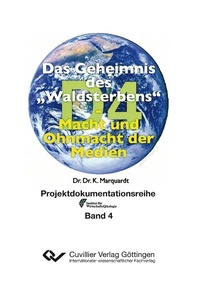 Abbildung von: Das Geheimnis des "Waldsterbens" - Cuvillier Verlag