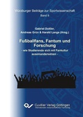 Cover: Fu&szlig;ballfans, Fantum und Forschung - Cuvillier Verlag eBooks