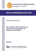 Cover: Die rechtliche Verbindlichkeit von Standardisierungsnormen am Beispiel von EN 13850 - Cuvillier Verlag eBooks