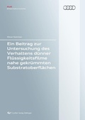 Cover: Ein Beitrag zur Untersuchung des Verhaltens d&uuml;nner Fl&uuml;ssigkeitsfilme nahe gekr&uuml;mmten Substratoberfl&auml;chen - Cuvillier Verlag eBooks