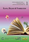Cover: Elfen, Helden & Verbrecher - Cuvillier Verlag eBooks