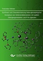 Bild: Synthese und Charakterisierung heterobimetallischer Komplexe von Seltenerdelementen mit sp&auml;ten &Uuml;bergangsmetallen und P-N-Liganden - Cuvillier Verlag eBooks
