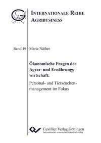 Abbildung von: Ökonomische Fragen der Agrar- und Ernährungswirtschaft - Cuvillier Verlag