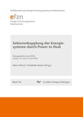 Cover: Sektorenkopplung der Energiesysteme durch Power to Heat - Cuvillier Verlag