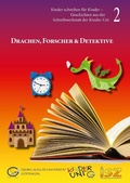 Cover: Drachen, Forscher & Detektive - Cuvillier Verlag eBooks