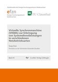 Cover: Virtuelle Synchronmaschine (VISMA) zur Erbringung von Systemdienstleistungen in verschiedenen Netzbetriebsarten - Cuvillier Verlag